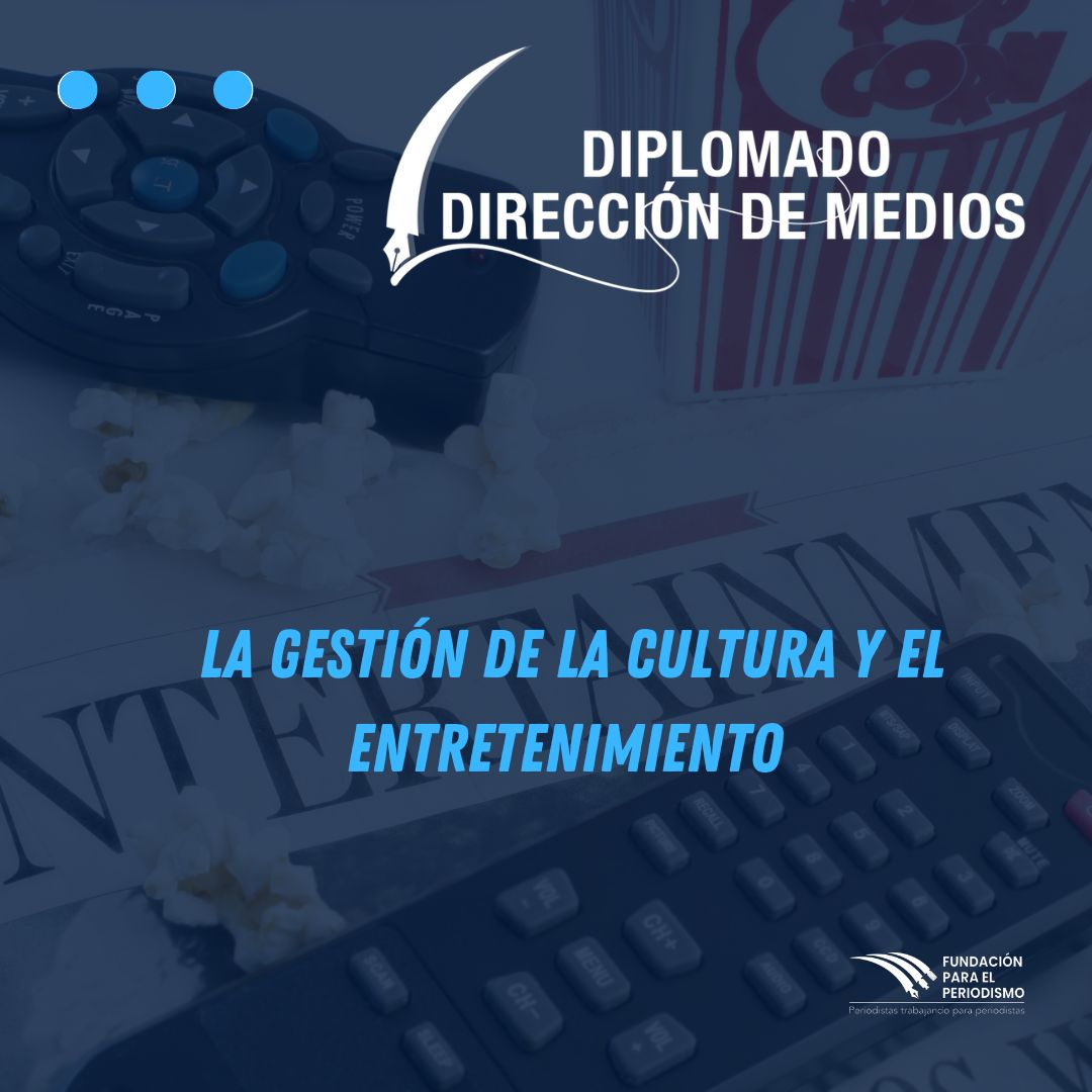 La gestión de la cultura y el entretenimiento